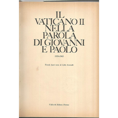 Il vaticano II nella parola di Giovanni e Paolo