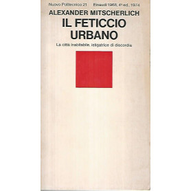 Il feticcio urbano