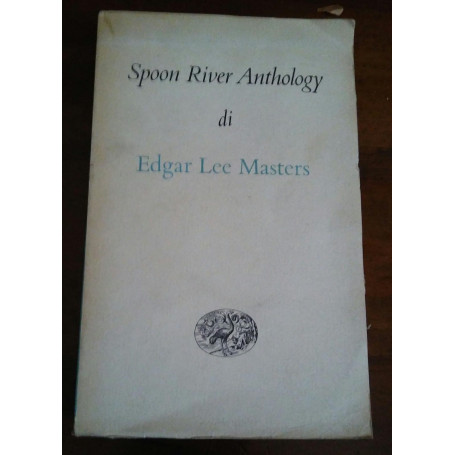 SPOON RIVER ANTHOLOGY