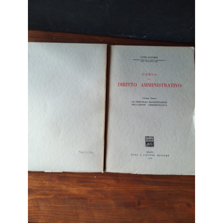 Corso di diritto amministrativo Le principali manifestazioni dell'azione amministrativa