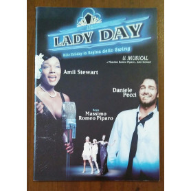 LADY DAY BILLIE HOLIDAY LA REGINA DELLO SPETTACOLO