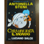 C ERA UNA VOLTA IL MONDO