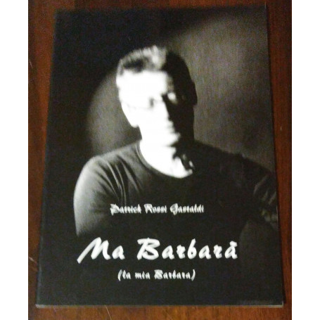 LA MIA BARBARA (MA BARBARA')