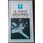 Il vizio assurdo