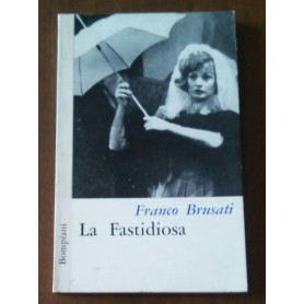 LA FASTIDIOSA