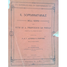 Il soprannaturale nell'uomo ossia Vita di S. Francesco da Paola