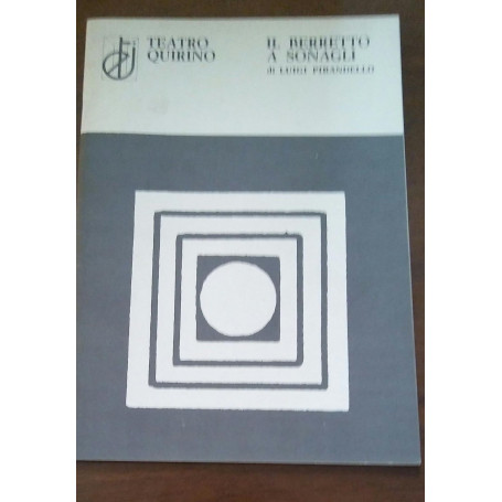 TEATRO QUIRINO IL BERRETTO  A SONAGLI