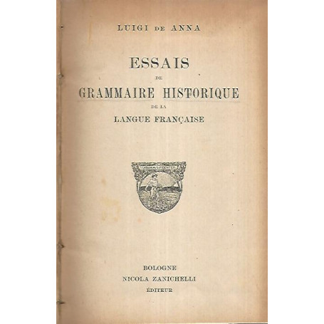 Essais de grammaire historique de la langue francaise
