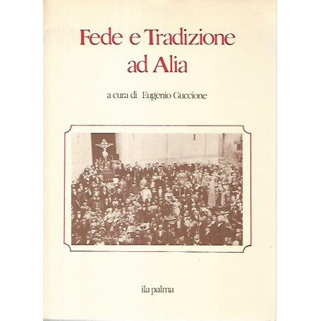Fede e tradizione ad Alia