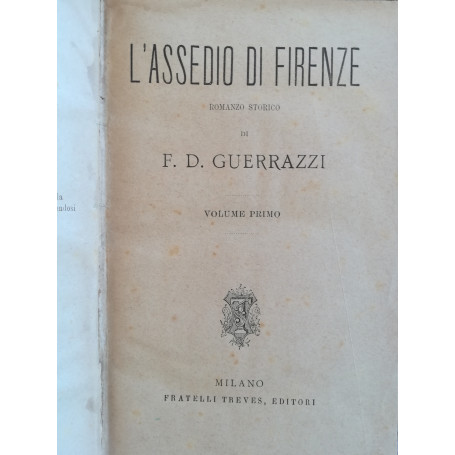 L'assedio di Firenze. Romanzo storico.