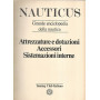 Nauticus. Attrezzature e dotazioni