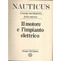 Nauticus.Il motore e l'impianto elettrico