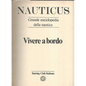 Nauticus. Vivere a bordi