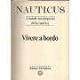 Nauticus. Vivere a bordi