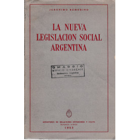 La Nueva Legislacion Social Argentina
