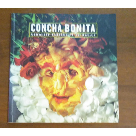 CONCHA BONITA COMMEDIA FANTASTICA IN MUSICA
