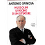 Mussolini. Il fascino di un dittatore