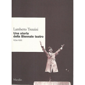 Una storia della Biennale teatro