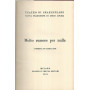 Molto rumore per nulla. Commedia in cinque atti