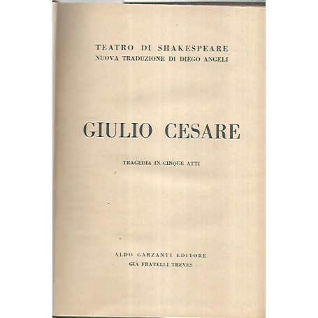 Giulio Cesare. Tragedia in cinque atti