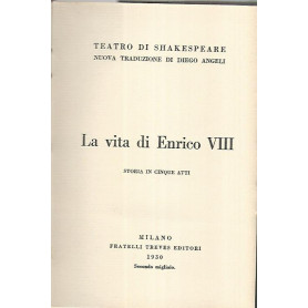 La vita di Enrico VIII. Storia in cinque atti