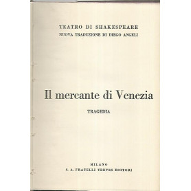 Il mercante di Venezia. Tragedia