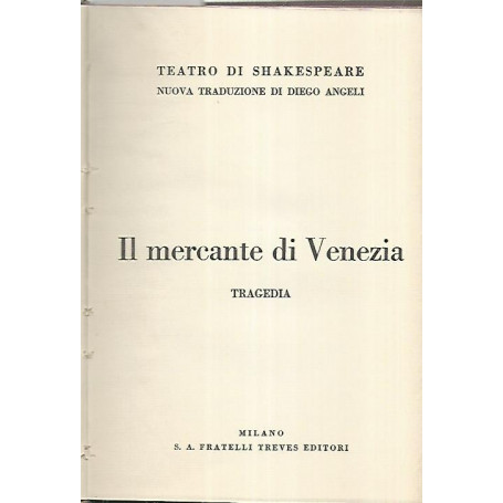 Il mercante di Venezia. Tragedia