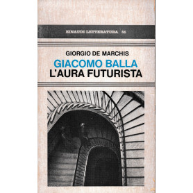 Giacomo Balla l'aura futurista