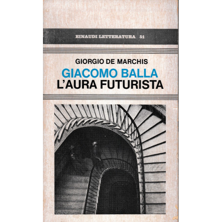 Giacomo Balla l'aura futurista
