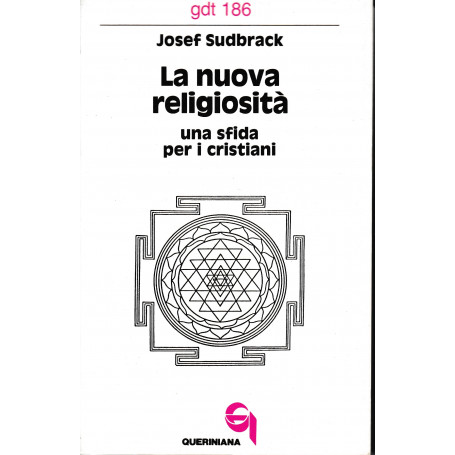La nuova religiosità . Una sfida per i cristiani
