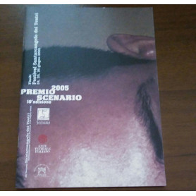 PREMIO SCENARIO 2005 10 EDIZIONE