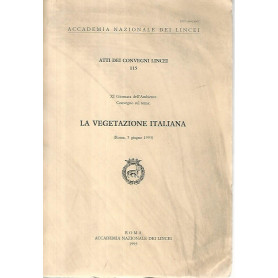 La vegetazione italiana. Atti dei convegni lincei