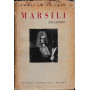 Marsili. Libro e moschetto