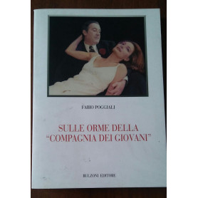 SULLE ORME DELLA COMPAGNIA DEI GIOVANI