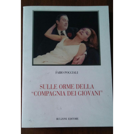 SULLE ORME DELLA COMPAGNIA DEI GIOVANI