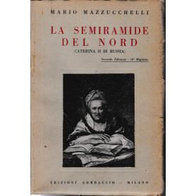 La Semiramide del Nord (Caterina II di Russia)