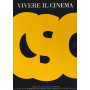 Vivere il Cinema. I cinquant'anni del centro sperimentale di cinematografia