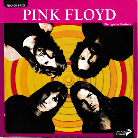 Pink Floyd. Discografia illustrata