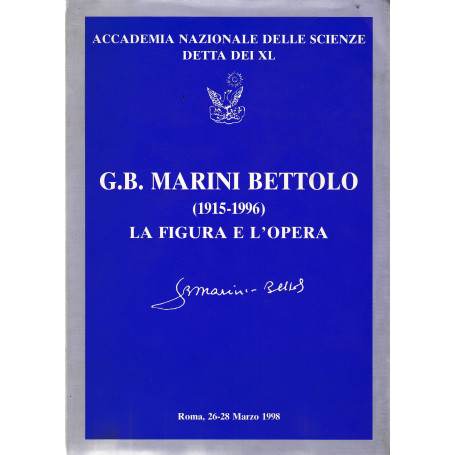 G.B. Marini Bettolo (1915-1996) La figura e l'opera