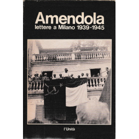 Lettere a Milano 1939-1945