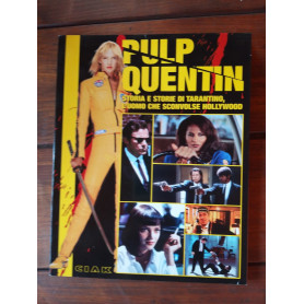 Pulp Quentin .Storie e storie di tarantino
