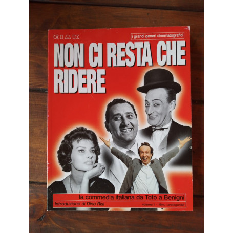 Non ci resta che ridere .La commedia italiana da Toto' a Benigni.Vol.1