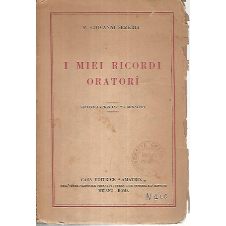 I miei ricordi oratori