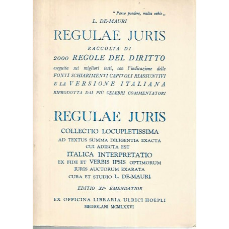 Regulae juris. Raccolta di 2000 regole del diritto