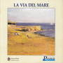 La via del mare