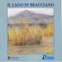 Il Lago di Bracciano