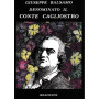 Giuseppe Balsamo denominato il Conte Cagliostro