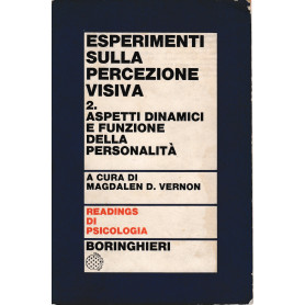Esperimenti sulla percezione visiva. 2° vol.