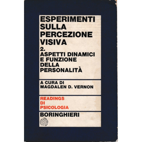 Esperimenti sulla percezione visiva. 2° vol.