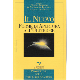 Il Nuovo. Forme di Apertura all'Ulteriore